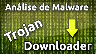 Análise de malware - Trojan Downloader - Nickguitar.dll