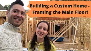 Building a House: Construction Steps – Framing a House (Part 1): Framing Main Floor Walls