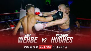 Unbreakable Determination! PBL8  Wehbe vs Hughes  FULL FIGHT