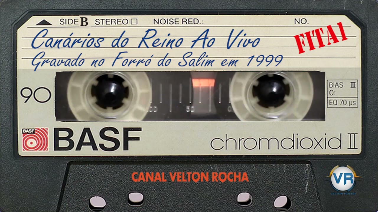 Canários do Reino No Forró do Salim Gravado em 1999 FITA 1 LADO B