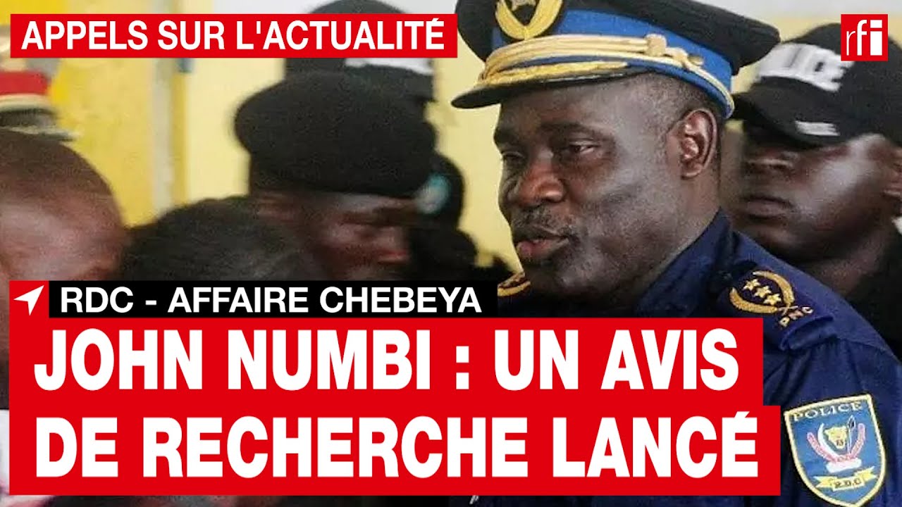 RDC : la justice militaire a lancé un avis de recherche contre le général Numbi