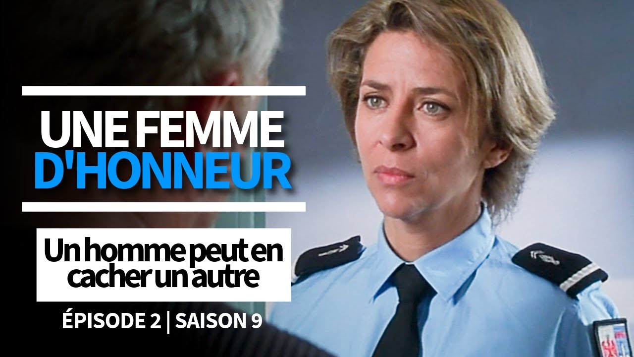 Une femme d'honneur - Un homme peut en cacher un autre (Épisode 2, Saison 9)