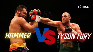 Tyson Fury vs Christian Hammer Ağır Sıklet Maçı I Bilgehan Demir Anlatımlı