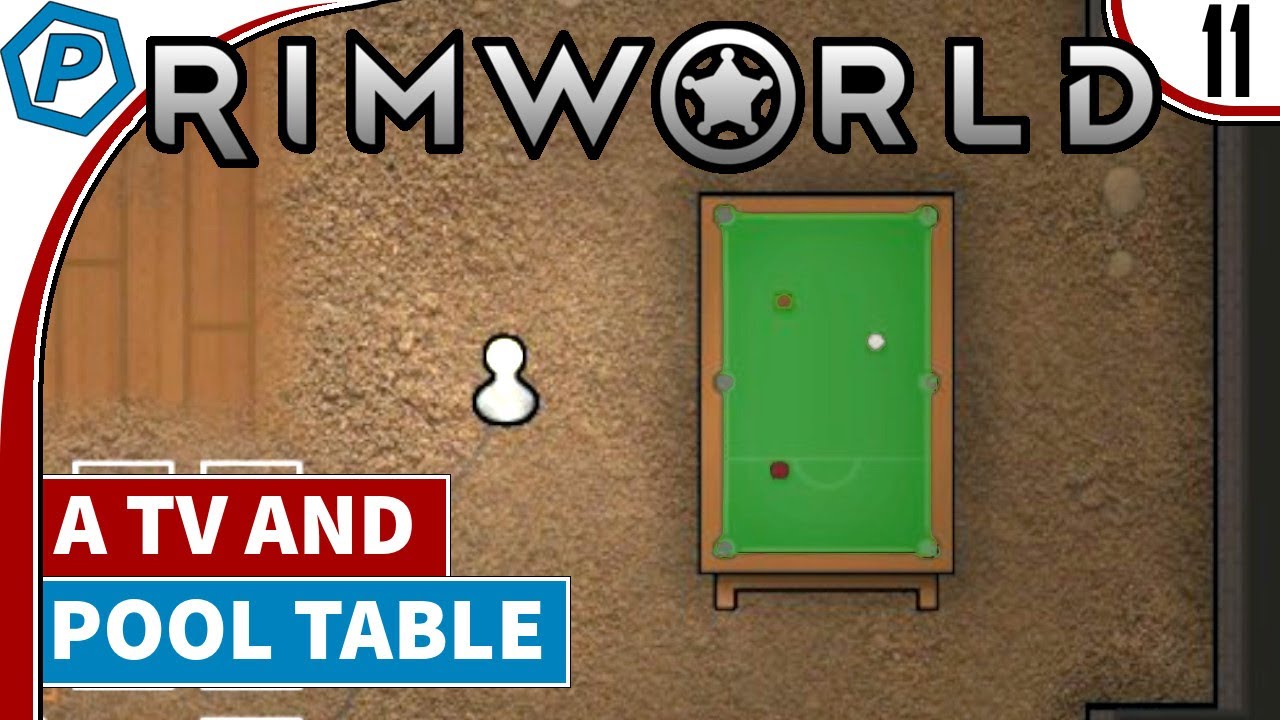 RimWorld | Building Recreation, TV and Pool | 1.1 Update | S1:11