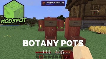 Botany Pots (1.14-1.15) | Minecraft 4K Mod Spotlight