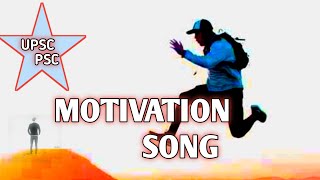Best Upsc Motivation Song Ias Ips Officer