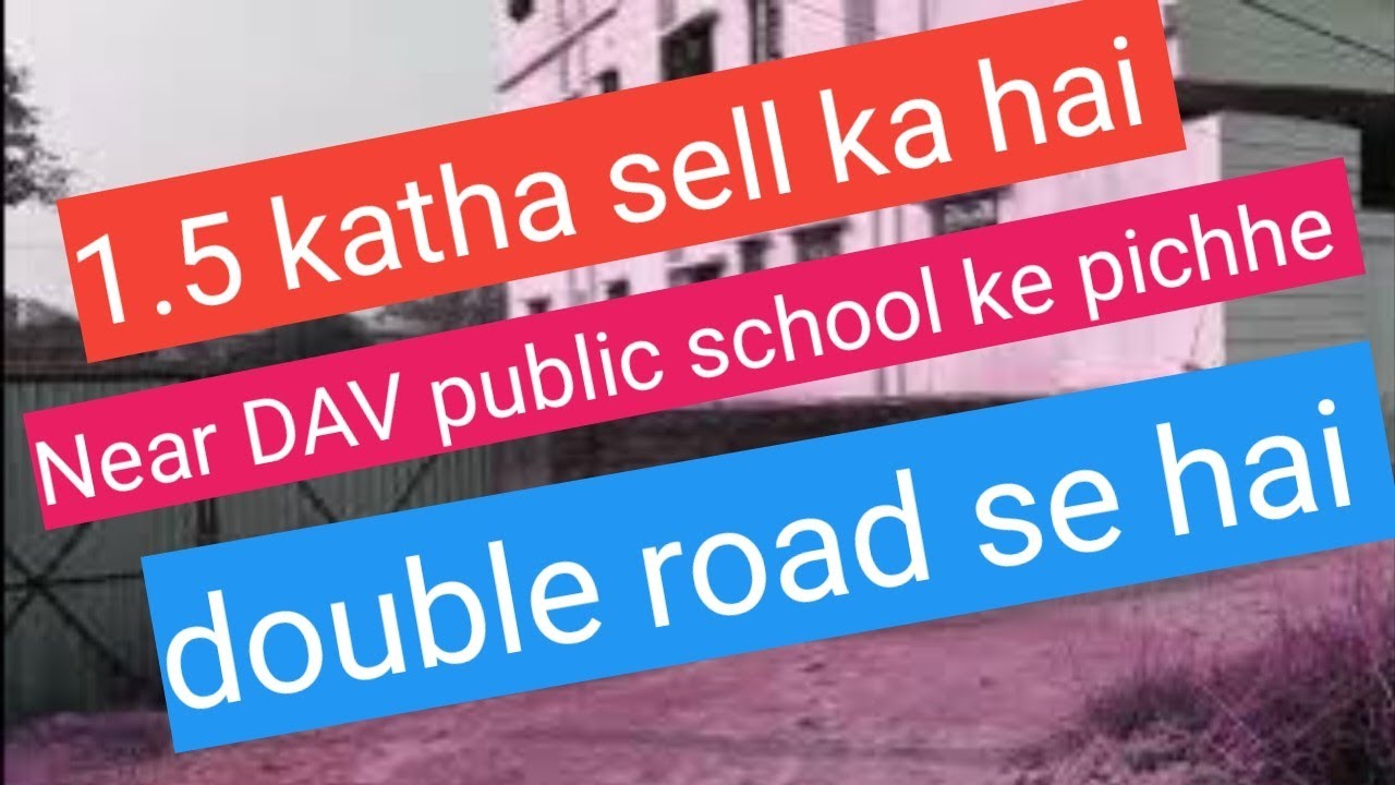 muzaffarpur-property-101-khabra-near-dav-public-school-1-5-katha-sell