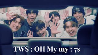 TWS (트위치) 'oh Mymy : 7s' ( English Lyrics)