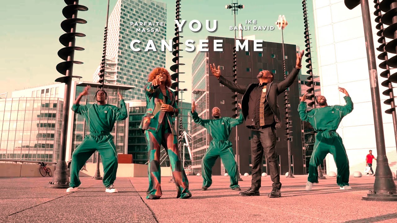 Parfaite Massa Feat Ike Baali David - You Can See Me (Clip officiel)