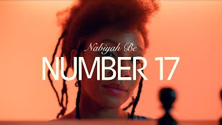 Nabiyah Be - NUMBER 17