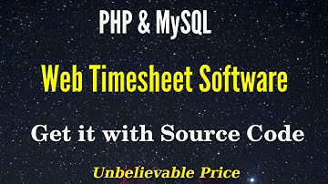 Web Based Timesheet Software | PHP & MySQL | Get Source Code | Unlimited Users | No Renewal Fees