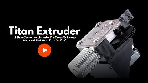 Titan Extruder Assembly Instructions