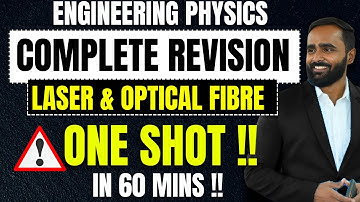 COMPLETE  ENGINEERING PHYSICS |LASER|OPTICAL FIBRE|PRADEEP GIRI SIR