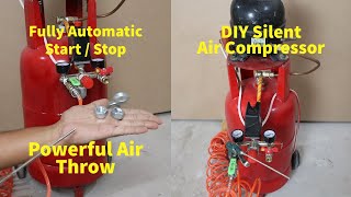 How to make Silent Air Compressor - DIY Full Automatic Air Compressor