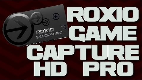 Roxio Game Capture HD Pro Unboxing - It begins!