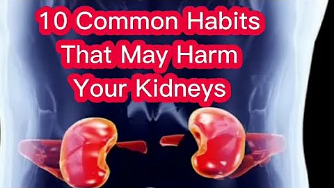10 Common Habits That May Harm Your Kidneys