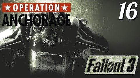 Fallout 3 Walkthrough Part 16 - The Guns of Anchorage (Operation Anchorage)
