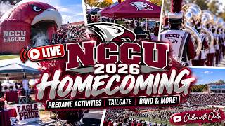 🔴 LIVE: NCCU HOMECOMING 2026 | Pregame, Tailgate, Band & More! 🦅