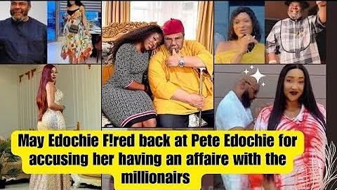 It don set ooo!!! Sho.cking moment May Edochie f!rws back at Pete Edochie for accusing her over….