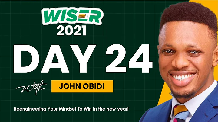 WISER 2021 Day 24 with John Obidi!