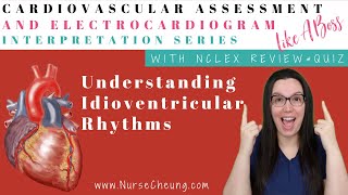 Idioventricular Rhythms | Cardiovascular Assessment & ECG Interpretation Like A Boss