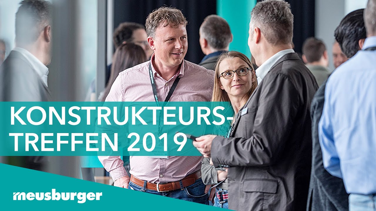 Meusburger Konstrukteurstreffen 2019