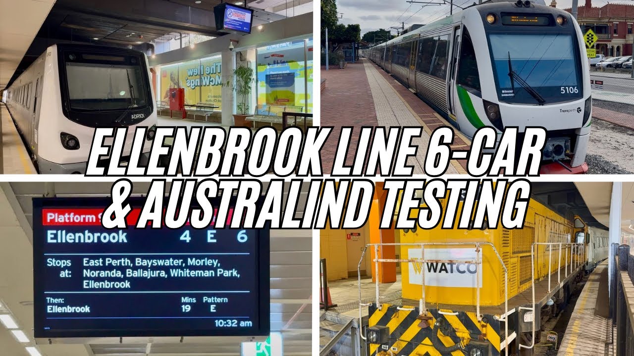 Ellenbrook Line 6-Car Trains & Australind C-Series DMU Testing