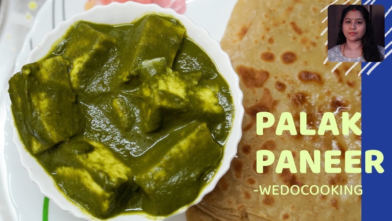 PALAK PANEER - @WeDoCooking  | EasyFOODS
