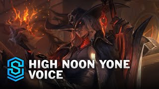 High Noon Yone  Full Voice