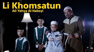 LI KHOMSATUN IJAZAH KH HASYIM ASY'ARI ALI YAHYA AL HABSYI FT DIKY & AMIRUL AKMAL