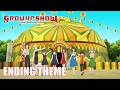 GROW UP SHOW -Sunflower Circus- | ENDING THEME