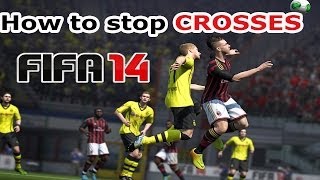 FIFA 14 How to stop crosses / Defending Tutorial