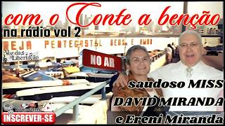 📻 TELL THE BLESSING ON THE RADIO Vol. 2 🙏 Dearly missed Missionary David Miranda and Ereni Miranda screenshot 1
