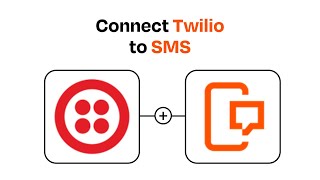 How to connect Twilio to SMS - Easy Integration
