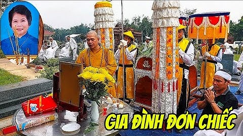 Đám tang gia đình đơn chiếc của bà Lê thị Bảy ở chợ củ, an táng tại Hoa Viên #đámtang 