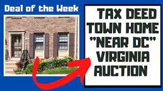 500K Fairfax Virginia Tax Deed Townhouse: Deal of the Week