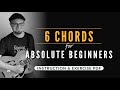 The 6 basic guitar chords for absolute beginners