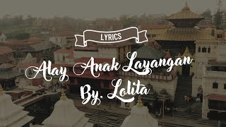 Alay Anak Layangan By. Lolita (Lirik Lagu)