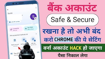 Turn off these settings on your phone right now or your bank account will be hacked. Chrome Setti...