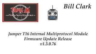 Jumper T16 Multiprotocol Module Update Release v1.3.0.76