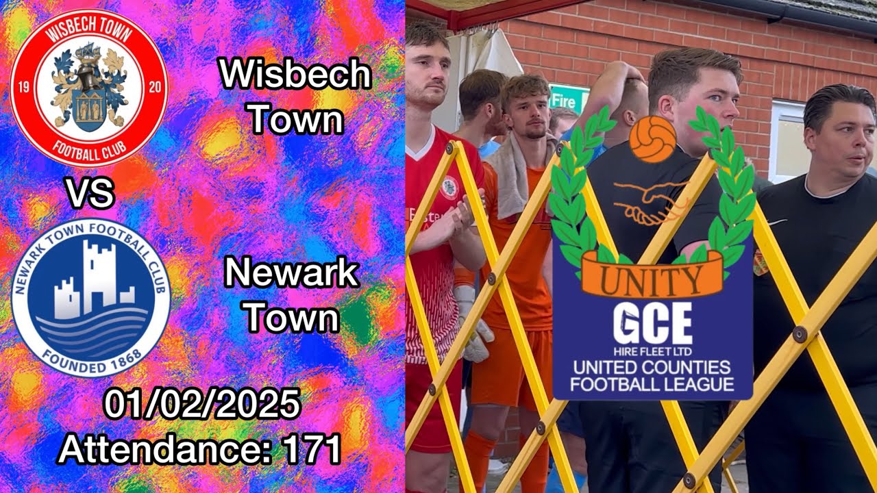 Wisbech Town 2-2 Newark Town, United Counties Premier North, 91/02/2025.