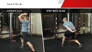 Connexus - Step Back Slam