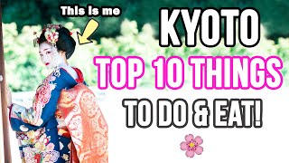 KYOTO TOP 10 THINGS TO DO | Japan travel guide by Harpist in Japan 15,251 views 2 years ago 9 minutes, 3 seconds