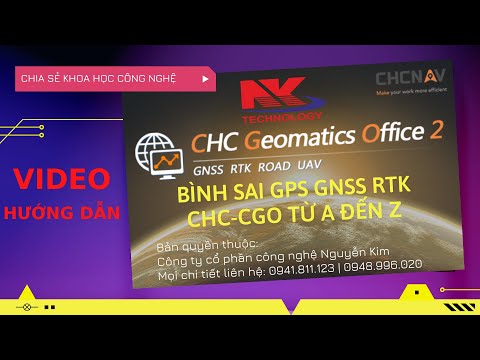 Video Hướng dẫn bình sai GPS GNSS RTK bằng phần mềm CHC-CGO... - youtube
