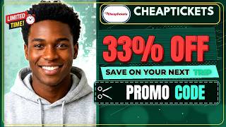Full CheapTickets Coupon Code 💥 Latest Promo Codes & Offers 2026 Guide