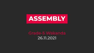 Grade 5 Wakanda Assembly on Thanks Giving