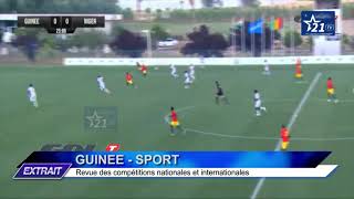 GUINÉE - SPORT : Revue des compétitions nationales et internationales