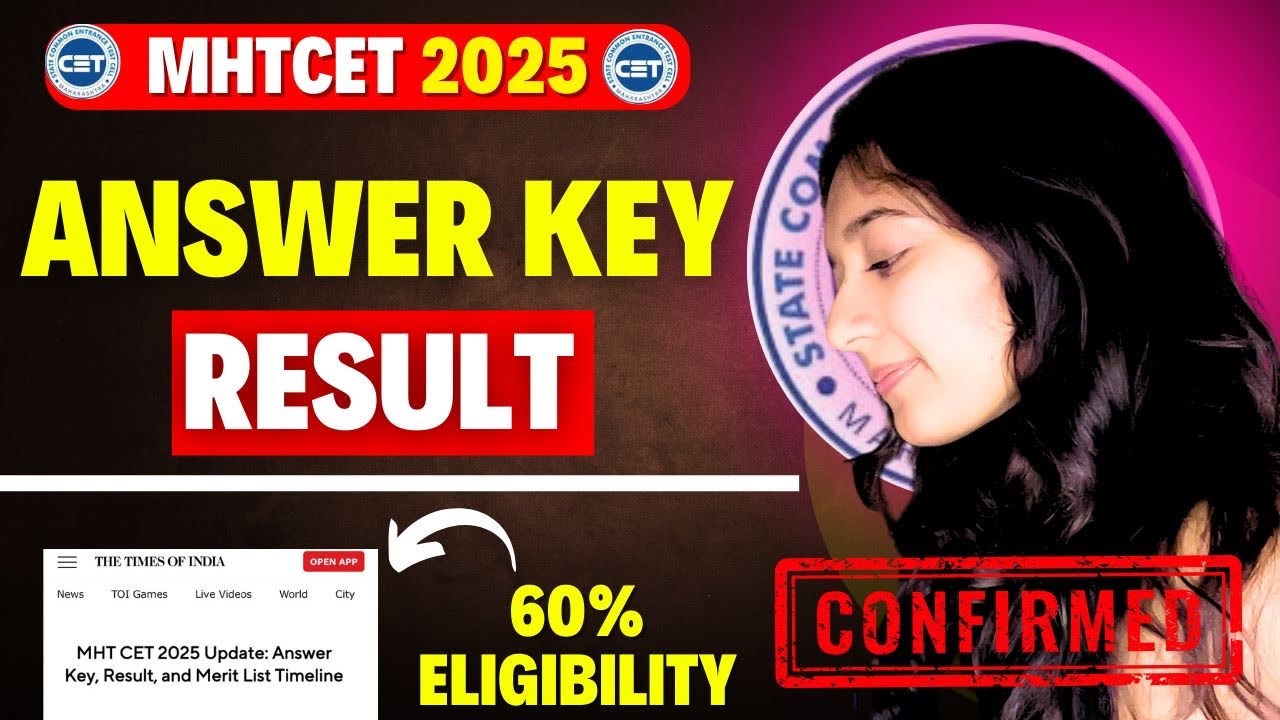 MHT CET 2025 BIG UPDATE 😱| ANSWER KEY DATE OUT🔥| #mhtcet2025 RESULT ...