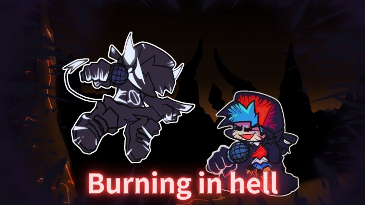 FNF Corruption | Burning in hell-Soul bf and Evil bf sing-cover - YouTube