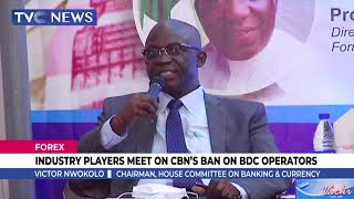 Forex: Industry Players Meet On CBN's Ban On BDC Operators